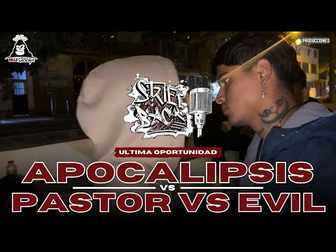 🏆 APOCALIPSIS vs EVIL vs PASTOR || ULTIMA OPORTUNIDAD || REGIONAL VILLA SALVAJE x STREET BLACK 🏆