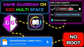 Game Guardian + KGO Multi Space Full Setup Guide (No Root) - 2025