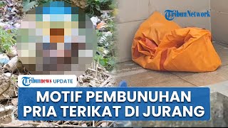 Cinta Segitiga di Balik Penemuan Mayat Terikat di Jurang, Pelaku Tak Terima Istri Selingkuh