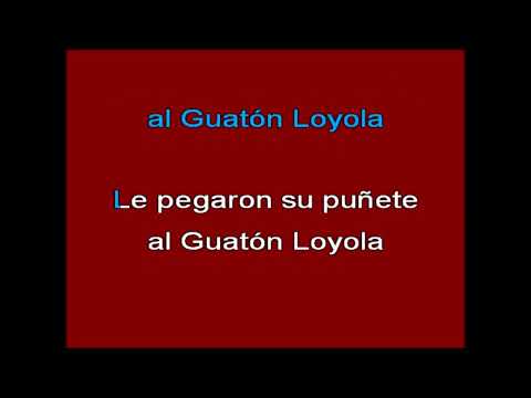 Cueca El Guaton Loyola KARAOKE