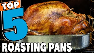 Best Roasting Pan Reviews 2026 | Best Budget Roasting Pans (