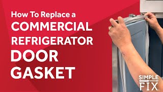 How to Replace a Commercial Refrigerator Dart Door Gasket