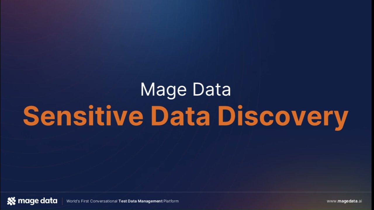 Product Demo: Discover & Classify Sensitive Data with Mage Data – Smarter Compliance Starts Here