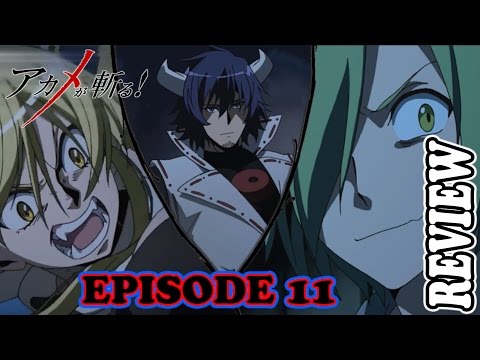 Akame Ga Kill! Episode 11 Review アカメが斬る! - Enter Susanoo & Then Watch Some Explosive Action!