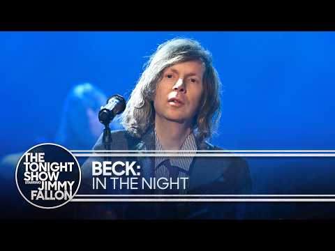 Beck: In The Night | The Tonight Show Starring Jimmy Fallon