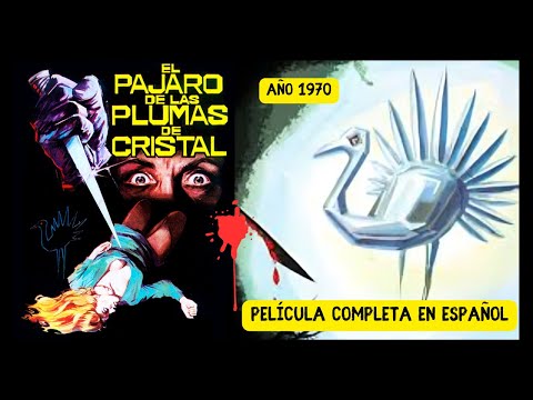 PELÍCULA "EL PÁJARO DE LAS PLUMAS DE CRISTAL" DARIO ARGENTO. AÑO 1970. HD. COMPLETA EN ESPAÑOL.