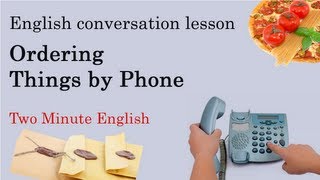 Ordering Things by Phone - English Video Lessons