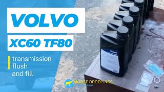 Volvo Transmission Service - TF80 - Volvo XC60 - Complete Walkthrough with Part Numbers