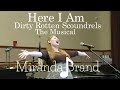 Here I Am - Dirty Rotten Scoundrels the Musical (Miranda Brand)