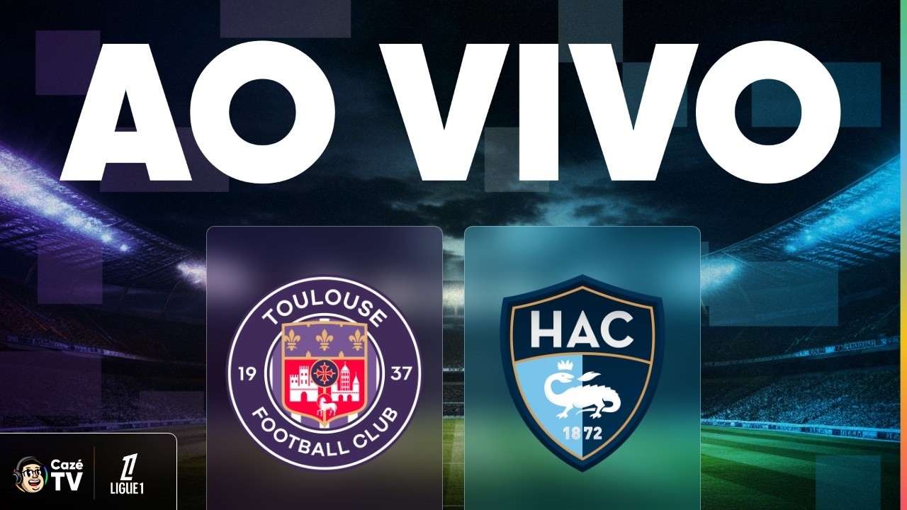 AO VIVO (SOM AMBIENTE): TOULOUSE X LE HAVRE | LIGUE 1 26/27 | 5ª RODADA