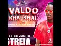 Mr Valdo Khai Khai Niwula Sego Novele 2025
