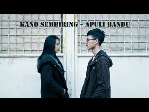 Kano Sembiring - Apuli Bandu ( Official Music Video )