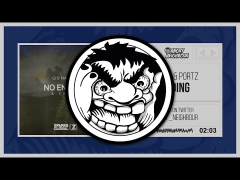 Gio Nailati & Portz - No Ending (Original Mix)