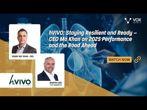 hVIVO: Staying Resilient and Ready – CEO Mo Khan on 2025 Performance and the Road Ahead