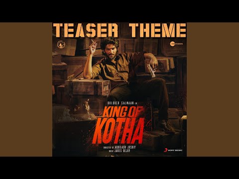 King of Kotha (Teaser Theme) (From "King of Kotha")