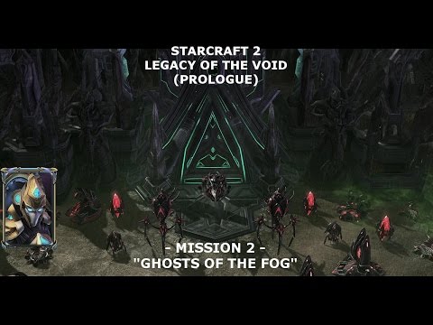 [02] STARCRAFT 2 (LOTV): Ghosts in the Fog (Mission 2/3 - Prologue)