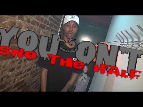 Video thumbnail for You Ont Snow The Half