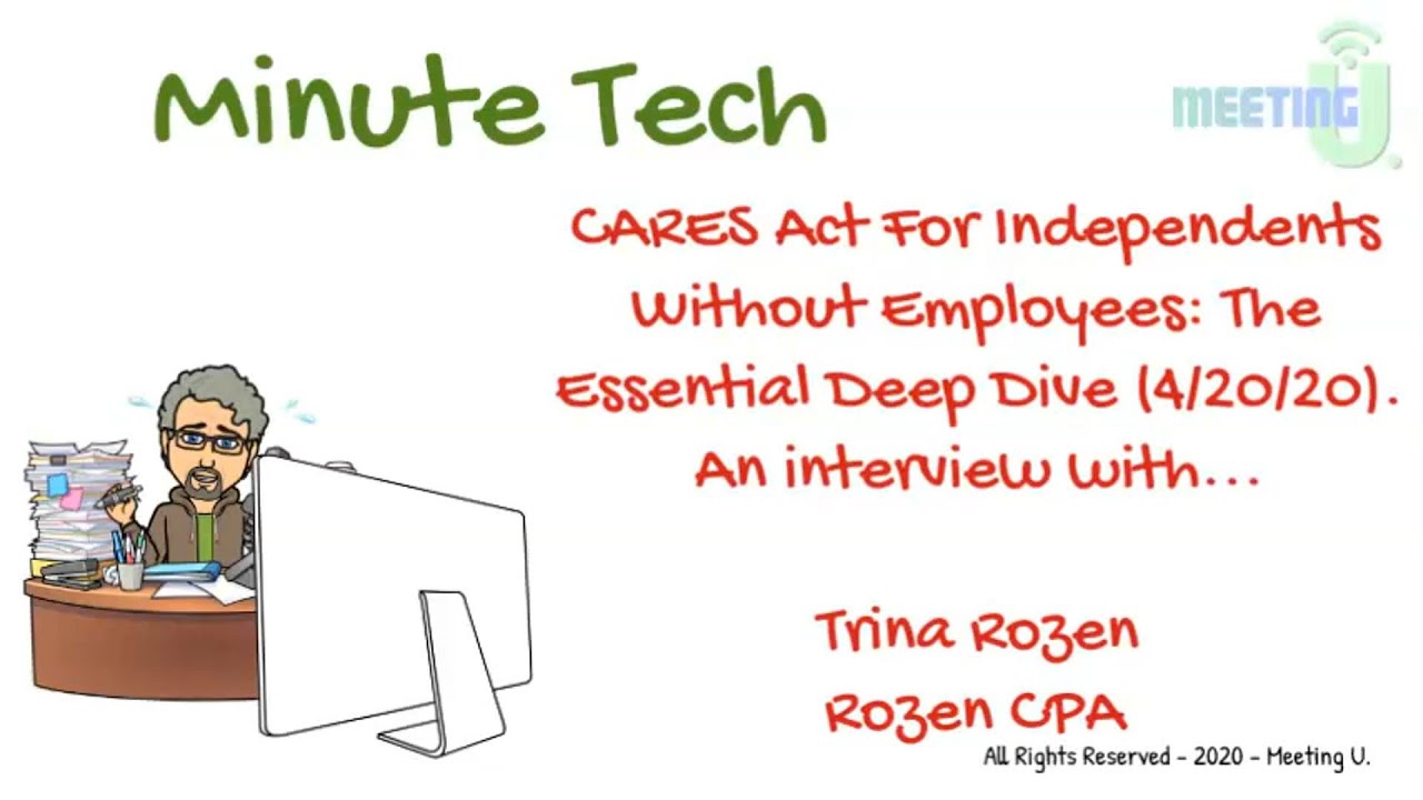 CARES Act for Independents without Employees: The Essential Deep Dive