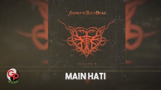 Download lagu Andra And The Backbone Main Hati... mp3