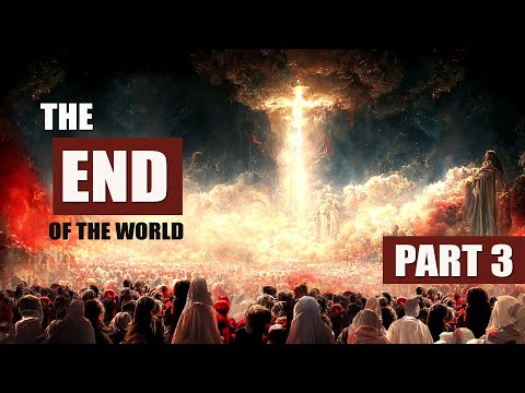END OF THE WORLD PART 3 - THE MYSTERY OF THE RAPTURE