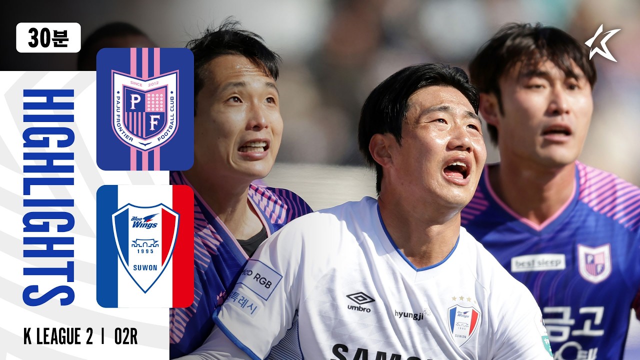 Paju Frontier vs Suwon Samsung Bluewings Highlights