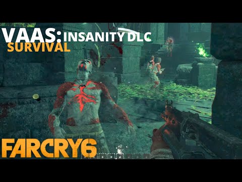 Survival | Far Cry 6 Vaas: Insanity DLC Gameplay Walkthrough