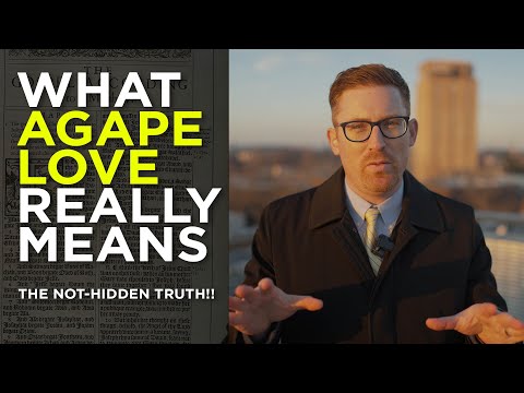 What Agape Love Really Means