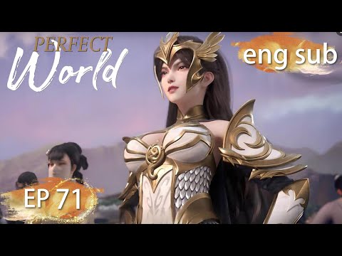 ENG SUB | Perfect World EP71 english