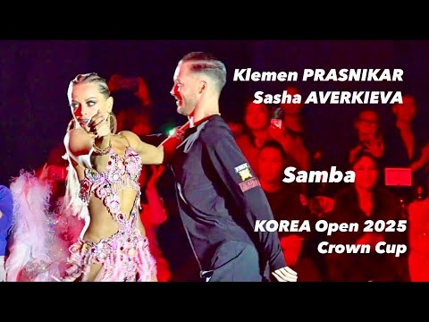 Klemen Prasnikar - Alexandra Averkieva | Korea Crown Cup Dance Festival 2025  | Samba