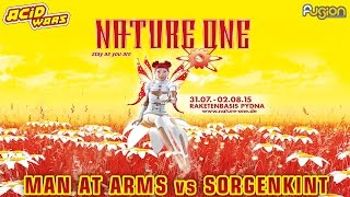 Nature One 2015 - Man At Arms vs. Sorgenkint @ Acid Wars & Fusion Club - 31.07.2015