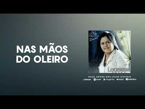 Nas Mãos do Oleiro - Lucelena Alves (Official Audio)