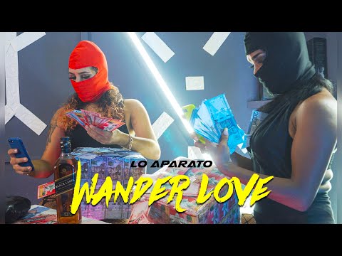 Wander Love - Los Aparato | Video Oficial X Babilom Produce