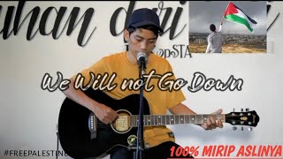 Download lagu We Will Not Go Down - Michael heart (cover song for gaza ) mp3 Download lagu We Will Not Go Down - Michael heart (cover song for gaza ) mp3