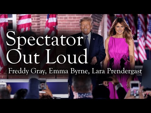Freddy Gray, Emma Byrne and Lara Prendergast | Spectator Out Loud