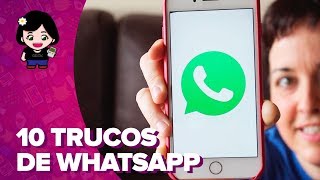 10 trucos para usar Whatsapp