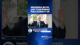 FIFA Mengumumkan Indonesia Batal Menjadi Tuan Rumah Piala Dunia U-20 2023