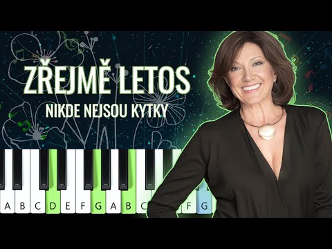 Marie Rottrová - Zřejmě letos nikde nejsou kytky (piano tutorial | noty | MIDI | české písničky)