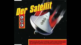 LDC - Der Satellit (Satellite Radio Edit) + (IPR News)