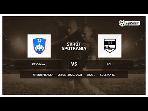 Liga Fanów: FC Górka - PGU ( Wiosna 2021 )