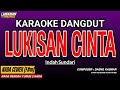 LUKISAN CINTA KARAOKE DANGDUT INDAH SUNDARI
