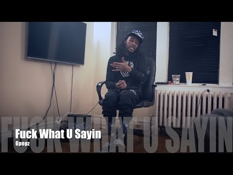 Jeffreyboy GPopz - Fuck What U Sayin (Music Video)