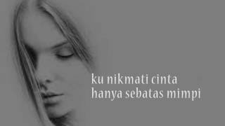 Sebatas Mimpi (lyrics)