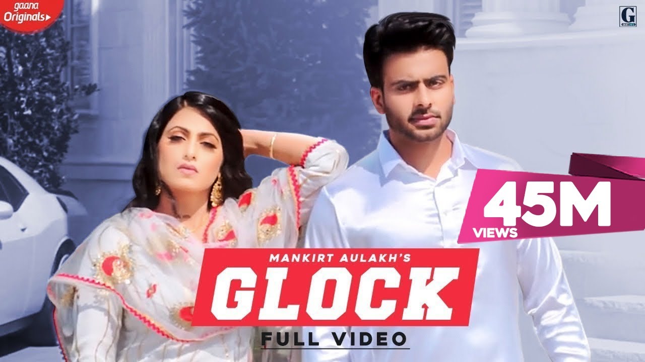 Glock Lyrics by Mankirt Aulakh