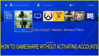 [PS4] Easy How To GameShare Without Activating Accounts