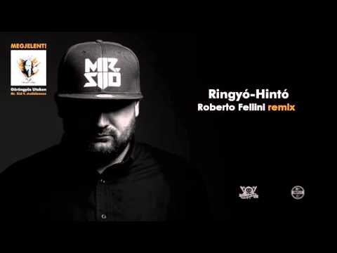 Mr.Siid - Ringyo hinto (Roberto Fellini Remix 2016)