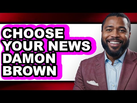 How to Choose Your News Damon Brown - Step by Step