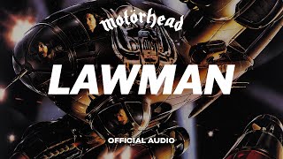 Motörhead - Lawman (Official Audio)