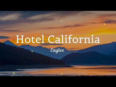 Hotel California - Eagles ( lyrics ) | Imagine Dragons - Believer (Lyrics) ...