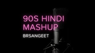 90s Hindi Mashup Karaoke - Romantic Cover  Kumar S