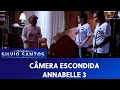 Annabelle 3 Annabelle Comes Home Prank 2 Câmeras Escondidas 20 09 19